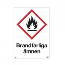 Varningsskylt Brandfarliga ämnen