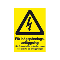 Skylt högspänningsanläggning