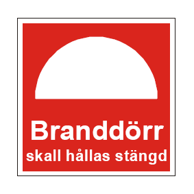 Skylt Branddrr