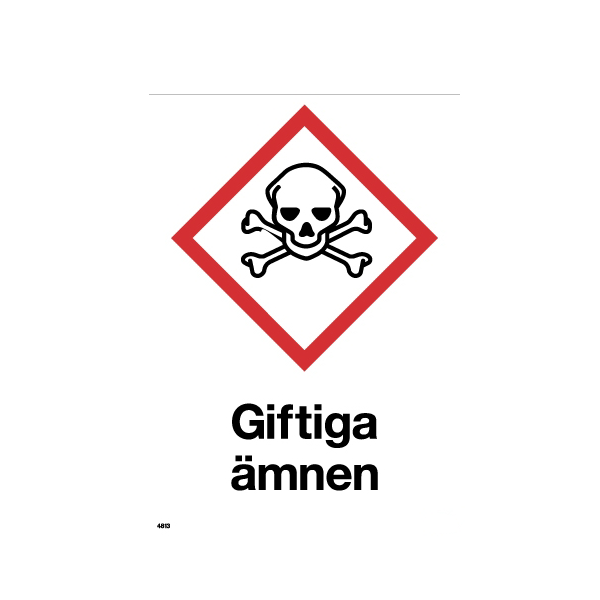Varningsskylt Giftiga ämnen