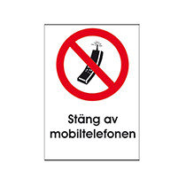 Skylt Stäng av mobiltelfonen