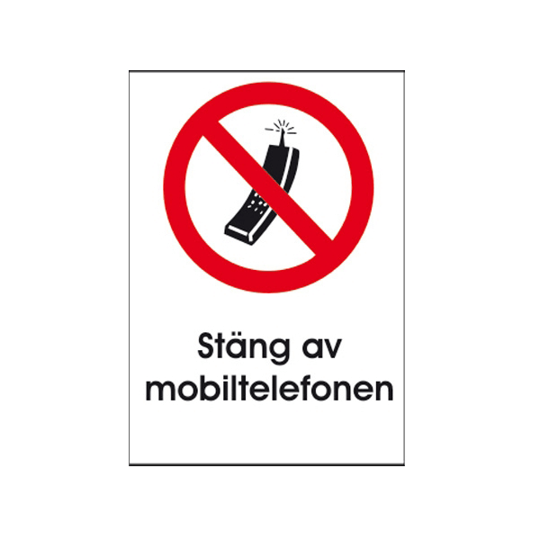 Skylt Stäng av mobiltelfonen
